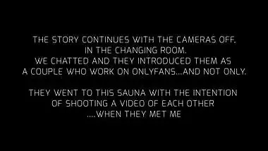 SAUNA ADVENTURE PT2: I stay alone with the slutty woman She makes me cum while her boyfriend is away